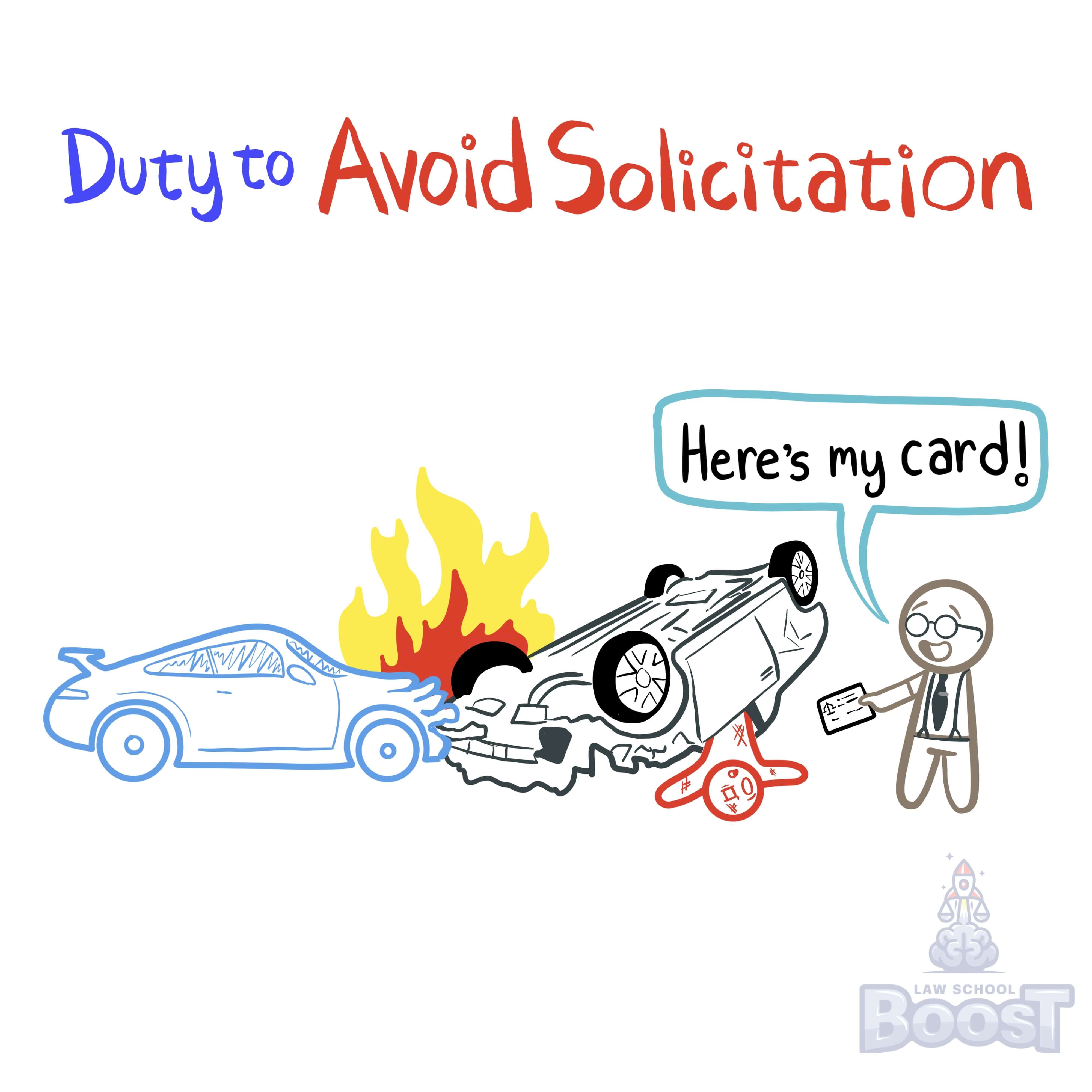 What is the Duty to Avoid Solicitation?